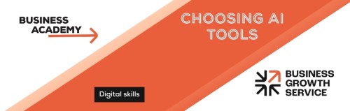 Choosing the right AI tools for your business (text only)